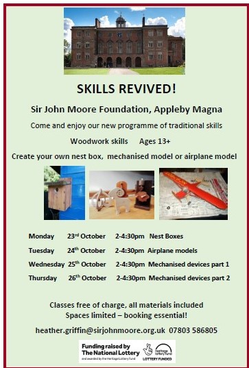 Skills revived Sir John Moore Foundation Heritage Lottery Fund Appleby Magna Classes
